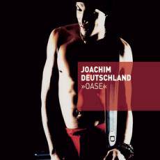 Joachim Deutschland : Oase